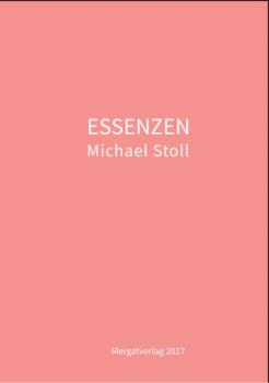 ESSENZEN - Michael Stoll 