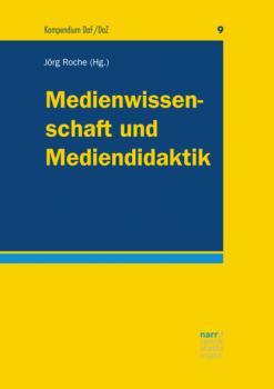 Medienwissenschaft und Mediendidaktik - Группа авторов Kompendium DaF/DaZ