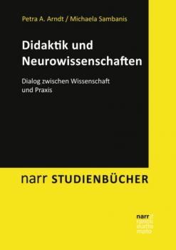 Didaktik und Neurowissenschaften - Michaela Sambanis narr studienbücher