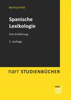 Spanische Lexikologie - Bernhard Pöll narr studienbücher