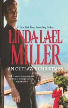 An Outlaw's Christmas - Linda Lael Miller Mills & Boon M&B