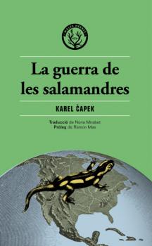 La guerra de les salamandres - Karel Čapek 