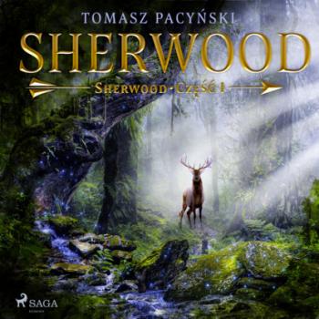 Sherwood - Tomasz Pacyński Sherwood