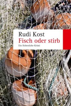Fisch oder stirb - Rudi Kost 