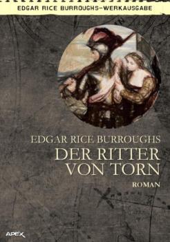 DER RITTER VON TORN - Edgar Rice Burroughs 