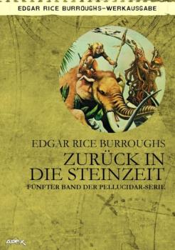 ZURÜCK IN DIE STEINZEIT - Edgar Rice Burroughs 