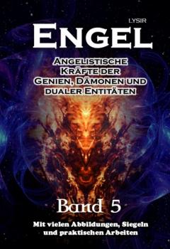 Engel - Band 5 - Frater LYSIR 