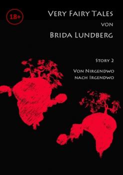 Von Nirgendwo nach Irgendwo - Brida Lundberg Very Fairy Tales