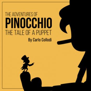 The Adventures of Pinocchio - The Tale of a Puppet (Unabridged) - Carlo Collodi 
