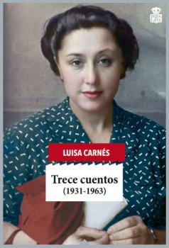 Trece cuentos - Luisa Carnés Hoja de Lata
