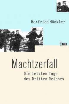 Machtzerfall - Herfried  Munkler 