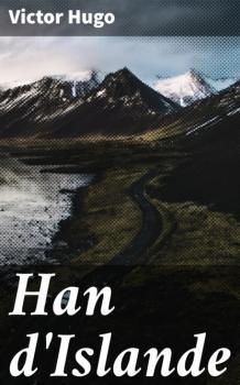 Han d'Islande - Victor Hugo 