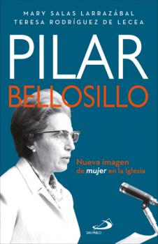 Pilar Bellosillo - Mary Salas Larrazábal Caminos