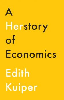 A Herstory of Economics - Edith Kuiper 