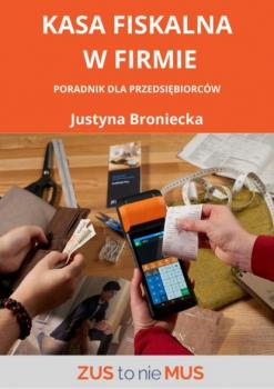 Kasa fiskalna w firmie - Justyna Broniecka 
