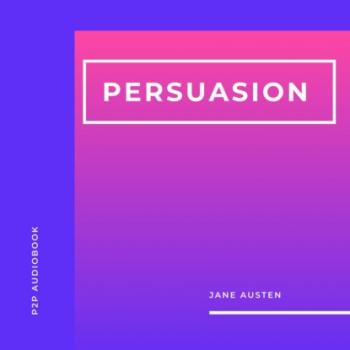 Persuasion (Unabridged) - Jane Austen 