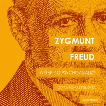 Wstęp do psychoanalizy - Zygmunt Freud 