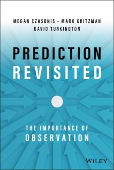 Prediction Revisited - Mark P. Kritzman 