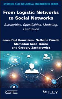 From Logistic Networks to Social Networks - Jean-Paul Bourrieres 