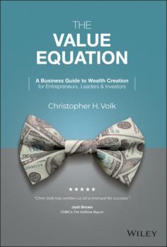 The Value Equation - Christopher H. Volk 