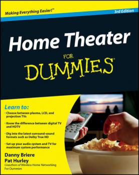 Home Theater For Dummies - Danny  Briere 