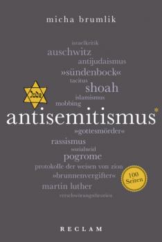 Antisemitismus. 100 Seiten - Micha Brumlik Reclam 100 Seiten