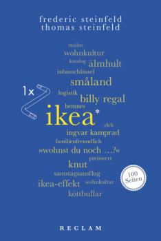 IKEA. 100 Seiten - Thomas Steinfeld Reclam 100 Seiten