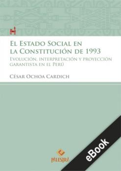 El estado Social en la Constitución de 1993 - César Ochoa Palestra del Bicentenario