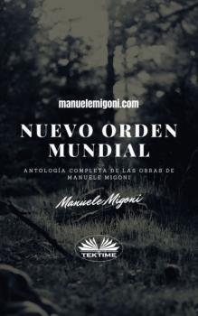 Nuevo Orden Mundial - Manuele Migoni 