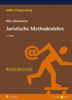 Juristische Methodenlehre - Mike Wienbracke JURIQ Erfolgstraining