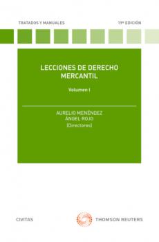 Lecciones de Derecho Mercantil Volumen I - Aurelio Menéndez Menéndez Tratados y Manuales de Derecho