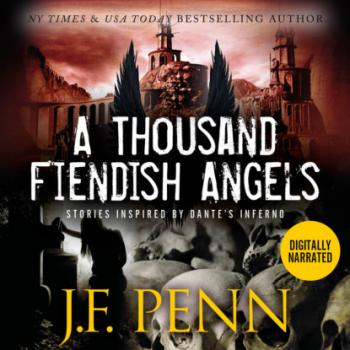 A Thousand Fiendish Angels (Unabridged) - Joanna Penn 