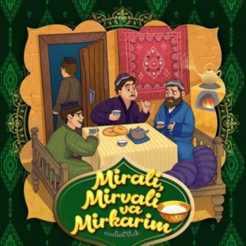 Mirali, Mirvali va Mirkarim - Народное творчество 