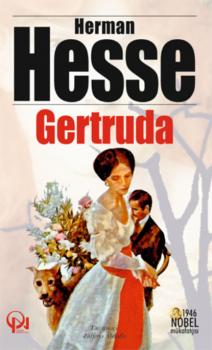 GЕRTRUDA - Герман Гессе 