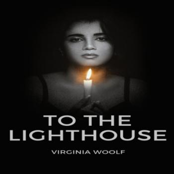 To The Lighthouse (Unabridged) - Virginia Woolf 