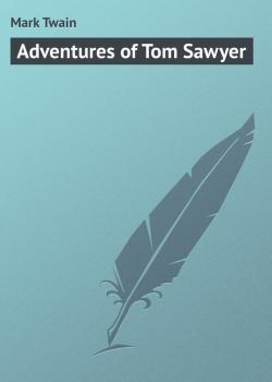Adventures of Tom Sawyer - Mark Twain 