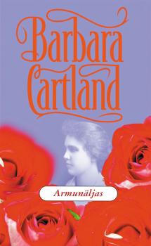 Armunäljas - Barbara Cartland 