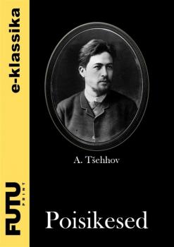 Poisikesed - Anton Tšehhov 