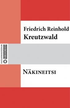 Näkineitsi - Friedrich Reinhold Kreutzwald 