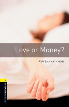 Love or Money - Rowena Akinyemi Level 1