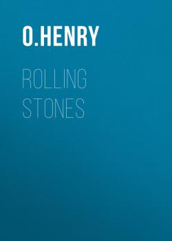 Rolling Stones - O. Henry 