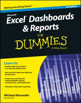 Excel Dashboards and Reports for Dummies - Alexander Michael For Dummies