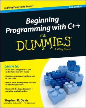 Beginning Programming with C++ For Dummies - Davis Stephen R. For Dummies