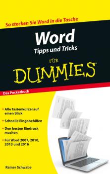 Word Tipps und Tricks für Dummies - Schwabe Rainer W. For Dummies