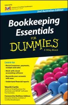 Bookkeeping Essentials For Dummies – Australia - Veechi Curtis For Dummies