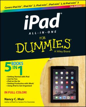 iPad All-in-One For Dummies - Nancy C. Muir For Dummies