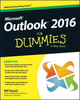 Outlook 2016 For Dummies - Dyszel Bill For Dummies