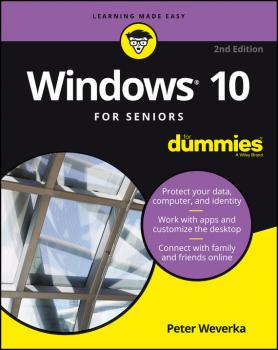 Windows 10 For Seniors For Dummies - Weverka Peter 