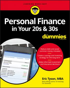 Personal Finance in Your 20s and 30s For Dummies - Eric  Tyson 