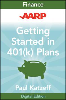 AARP Getting Started in Rebuilding Your 401(k) Account - Paul  Katzeff 